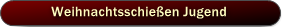 Weihnachtsschießen Jugend